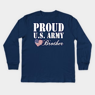 Gift Military - Proud U.S. Army Brother Kids Long Sleeve T-Shirt